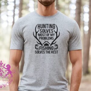 Hunting Solves Most Of My Problems