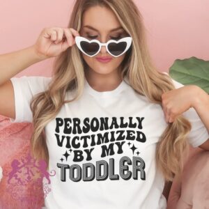 Personally Victimized By My Toddler